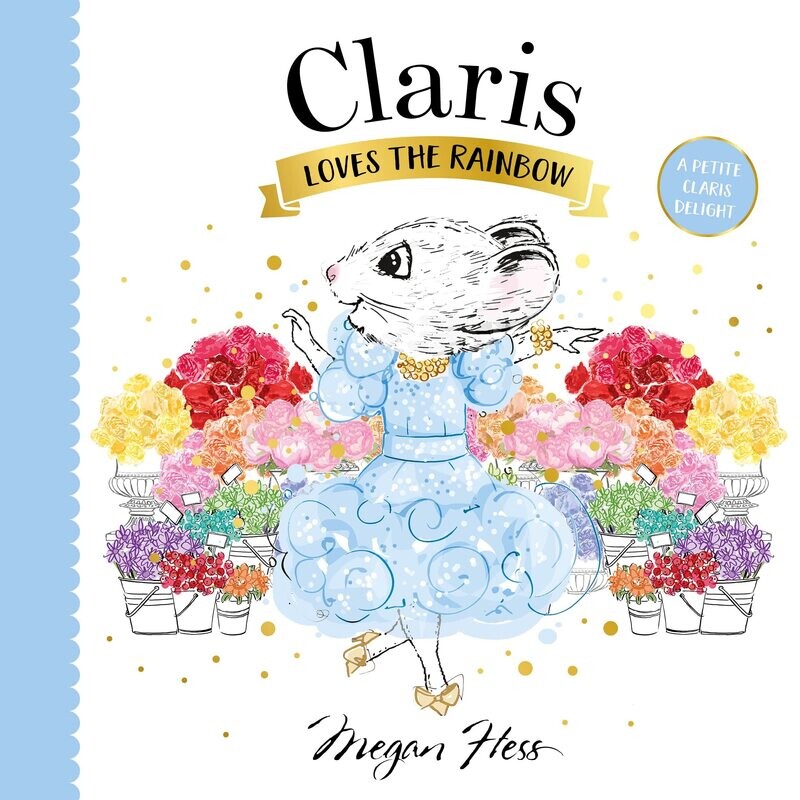 Claris Loves the Rainbow Board Book