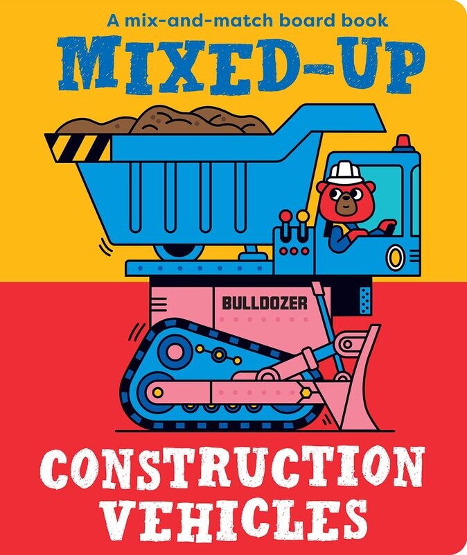 Mixed-Up Construction Vehicles Board Book 