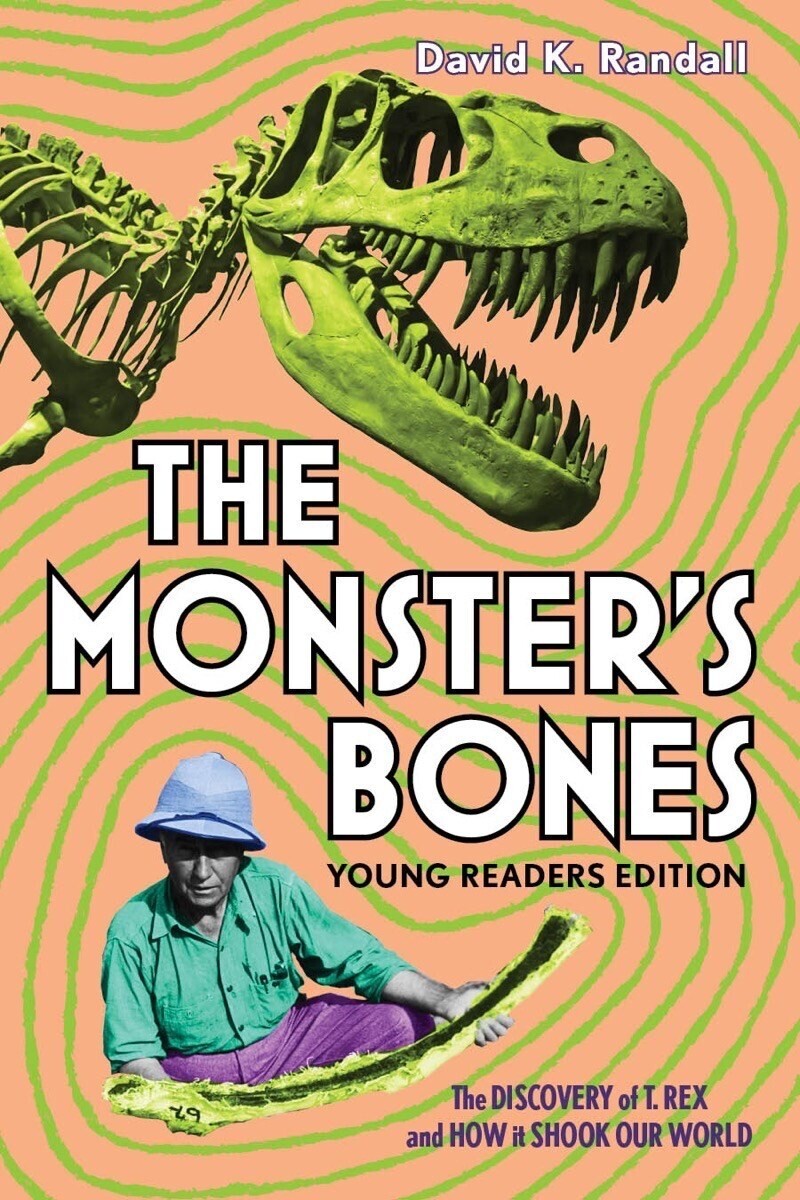 Monster&#39;s Bones (Young Readers Edition)