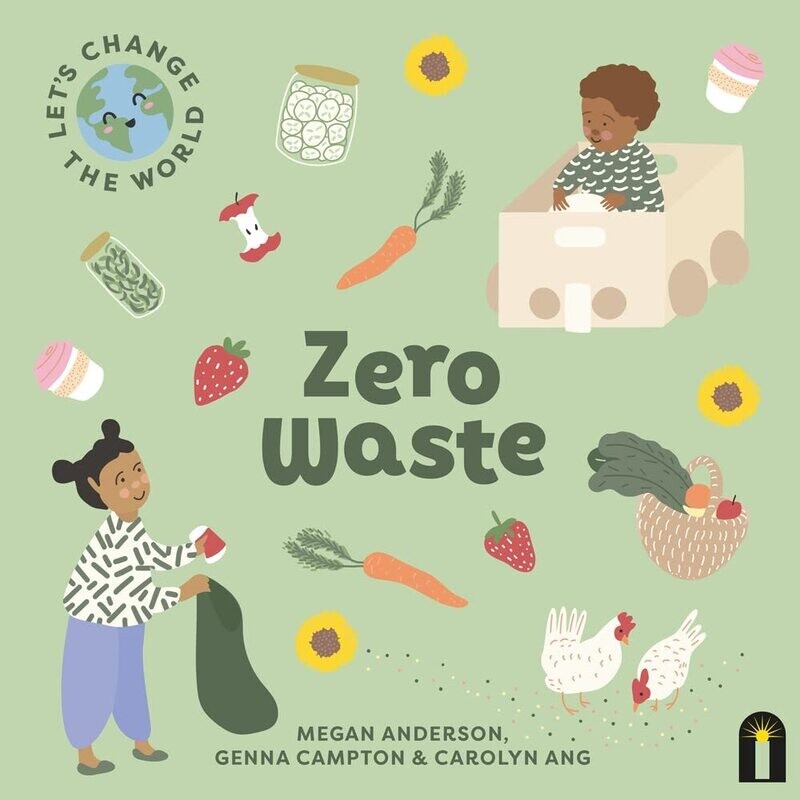 Zero Waste (Let&#39;s Change the World)