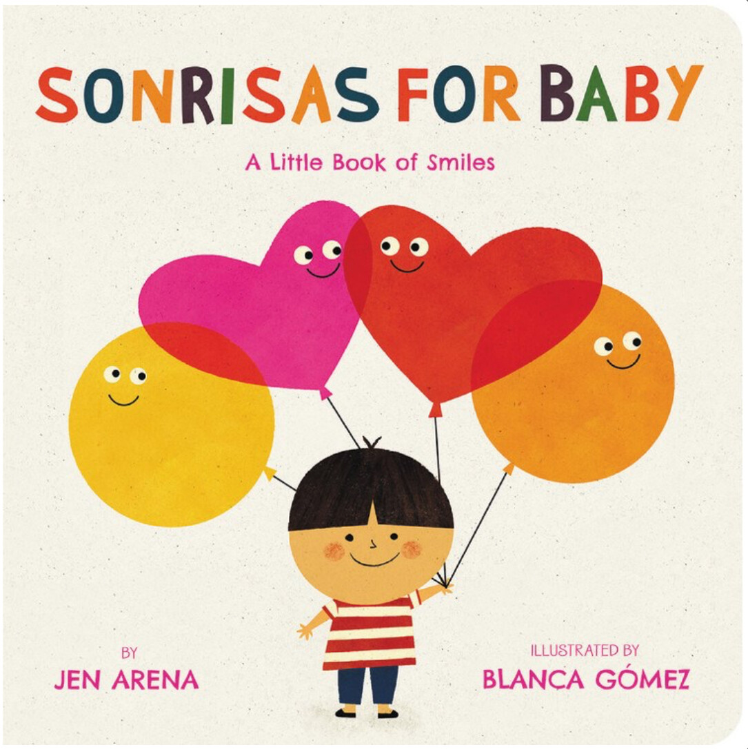 Sonrisas for Baby: A Little Book of Smiles (Spanish and English Edition)