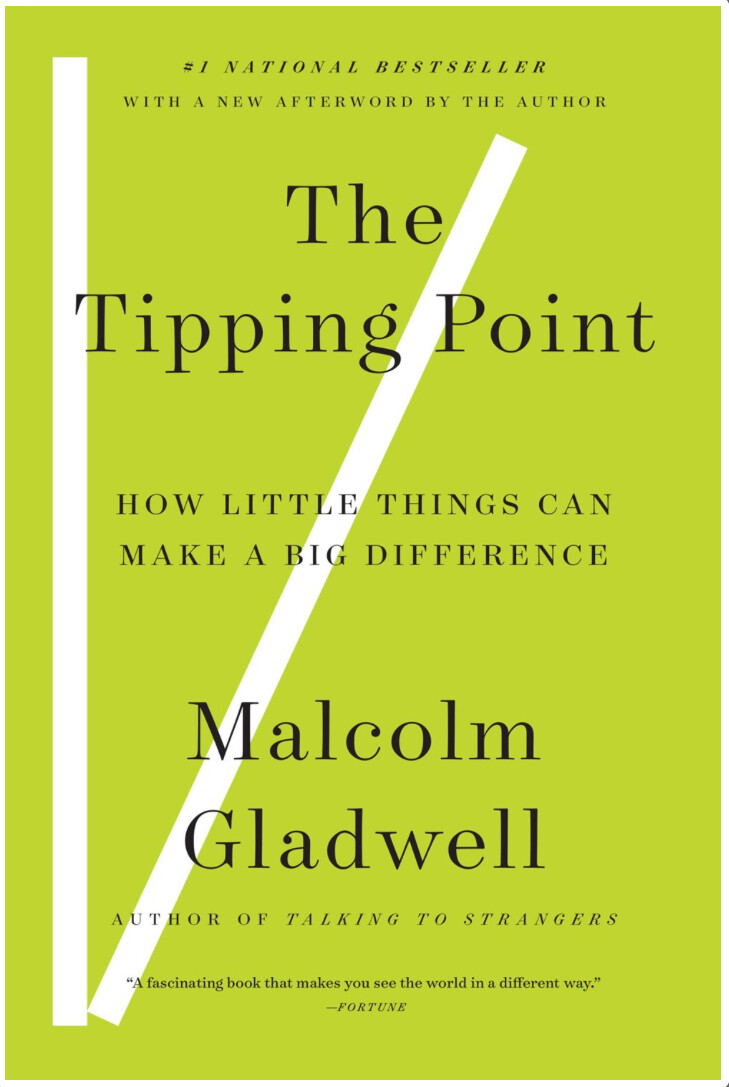 Tipping Point: How Little Things Can Make a Big Difference