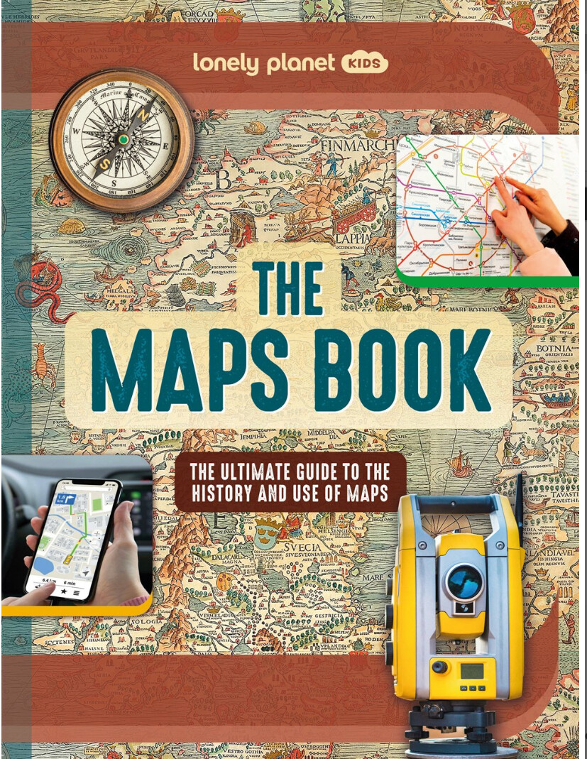 Lonely Planet Kids The Maps Book 1