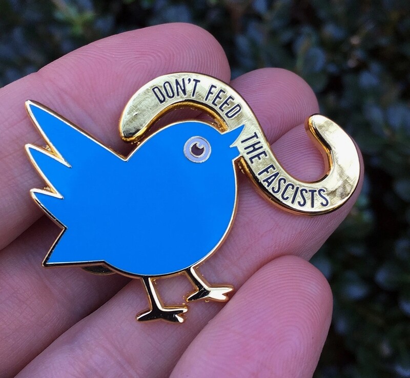 Don’t Feed the Fascists Pin 