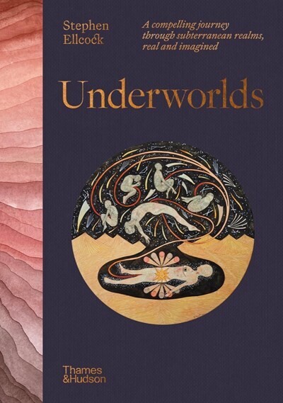Underworlds: A Compelling Journey Through Subterranean Realms