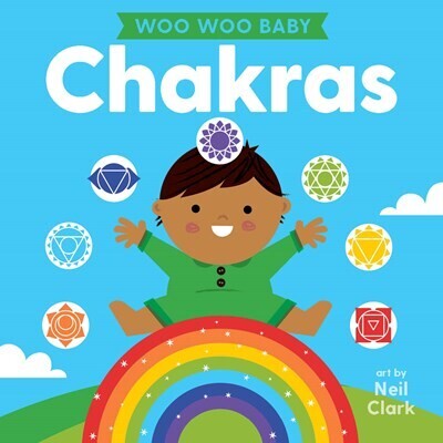 Woo Woo Baby: Chakras Board Book