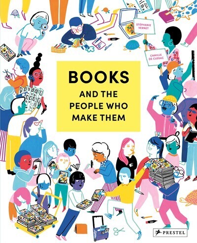 Books and thePeople Who Make Them 