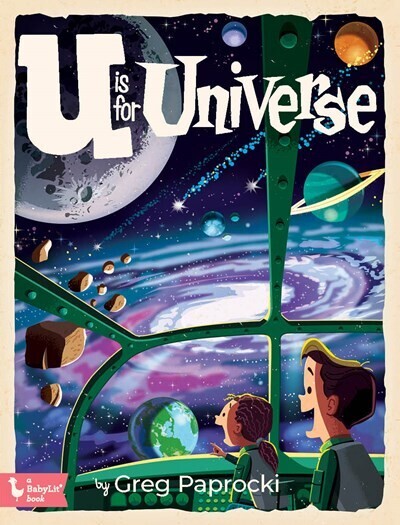 U is For Universe Board Book
