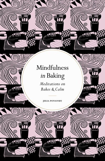 Mindfulness In Baking