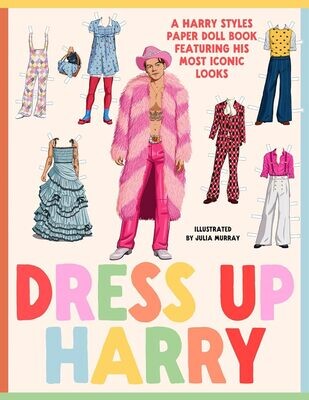 Dress Up Harry: A Harry Styles Paper Doll Book
