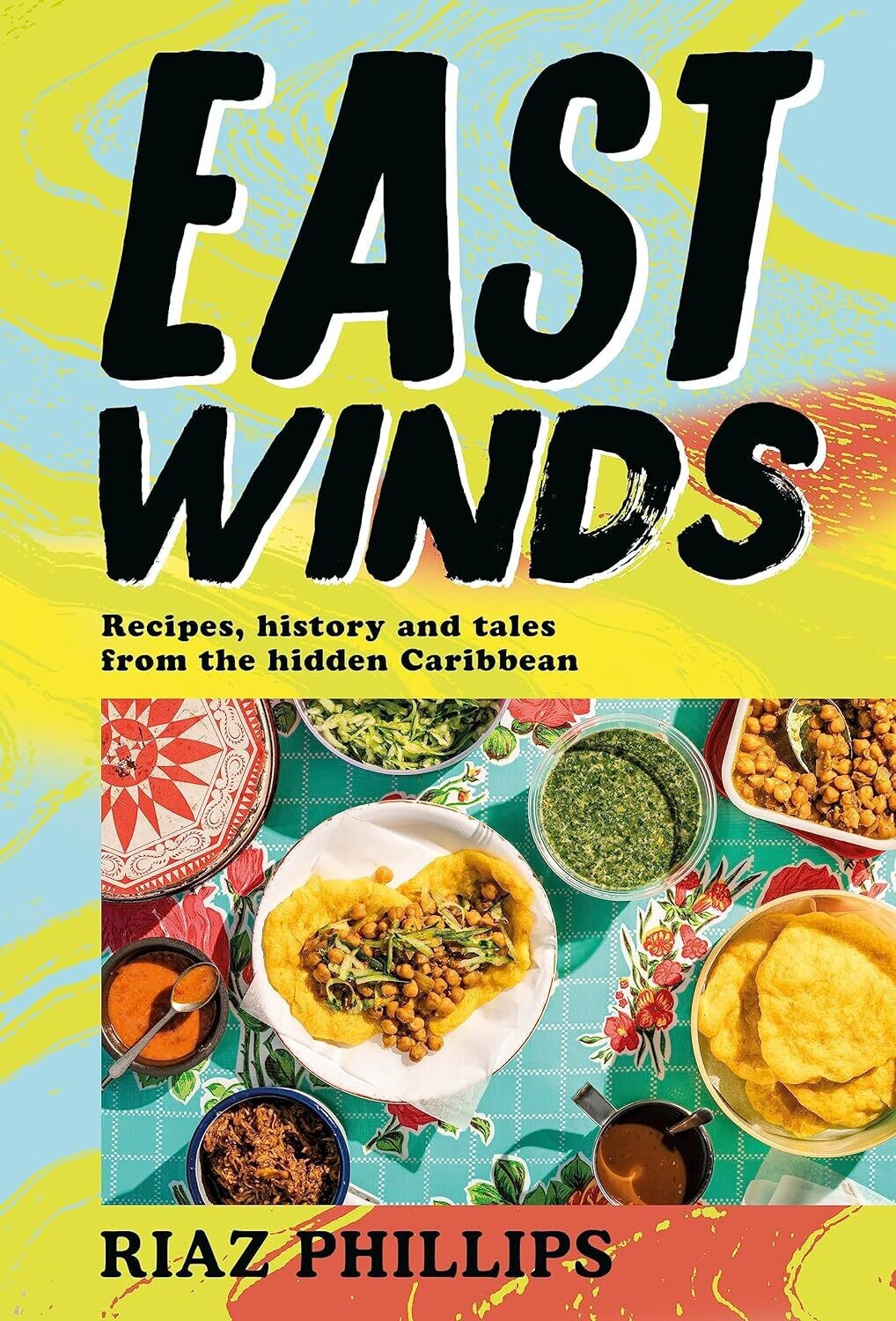 East Winds, Recipes from the Caribbean