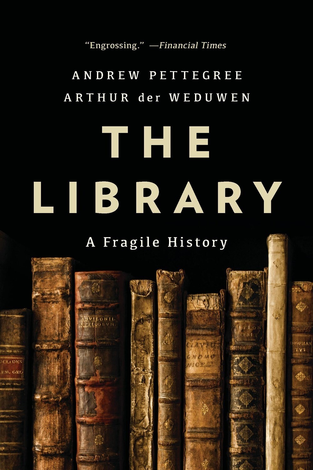 Library: A Fragile History