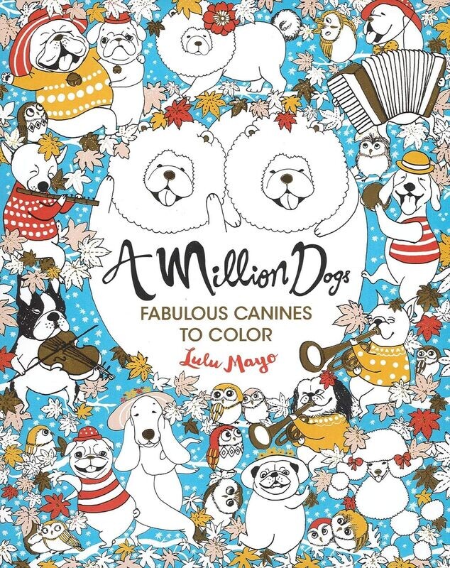 A Million Dogs Coloring Book