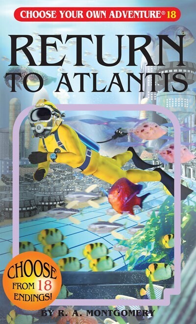 Choose Your Own Adventure, Return to Atlantis