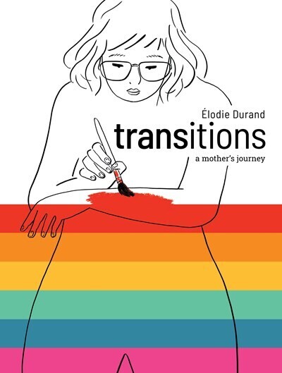 Transitions, a Mother’s Journey (Banned Book)