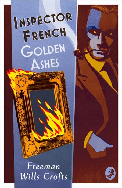 Inspector French:  Golden Ashes