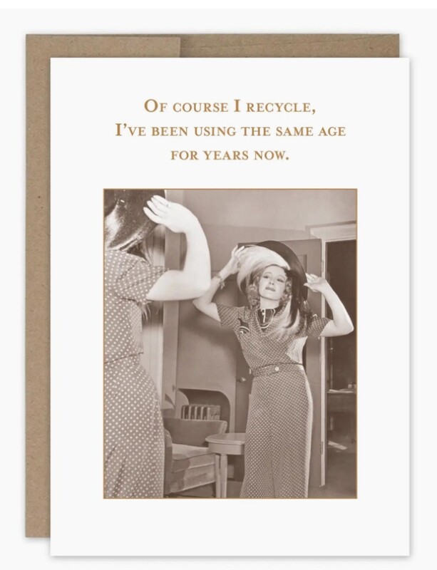 I Recycle Birthday Card