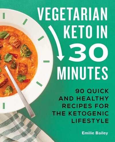 Vegetarian Keto 30 Minutes