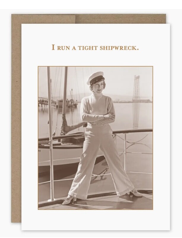 Tight Shipwreck BDay Card