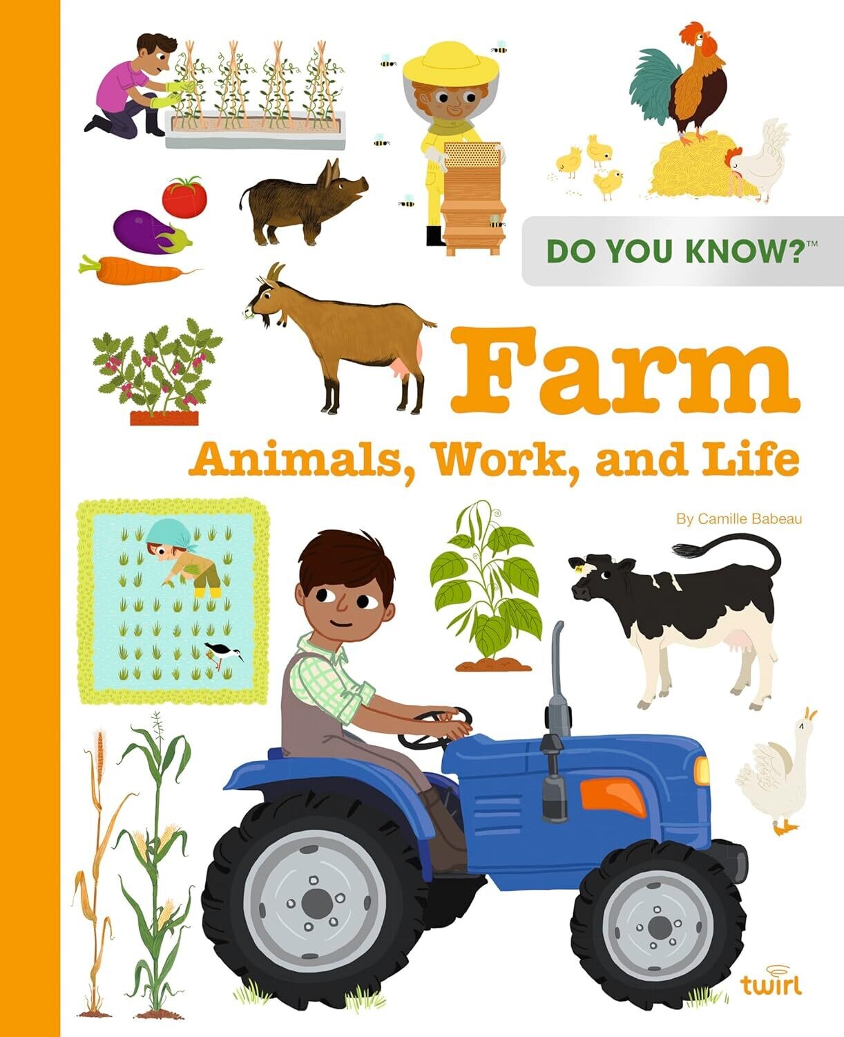 Do You Know?: Farm Animals, Work, and Life