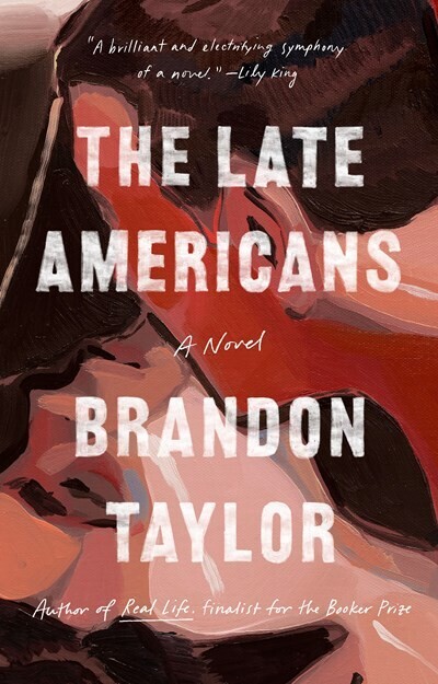 Late Americans:  A Novel