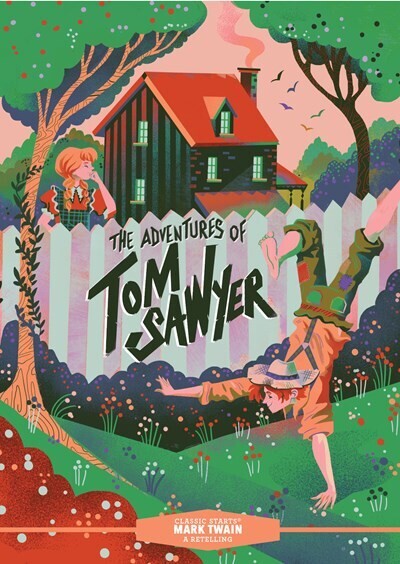 Adventures of Tom Sawyer: Classic Starts