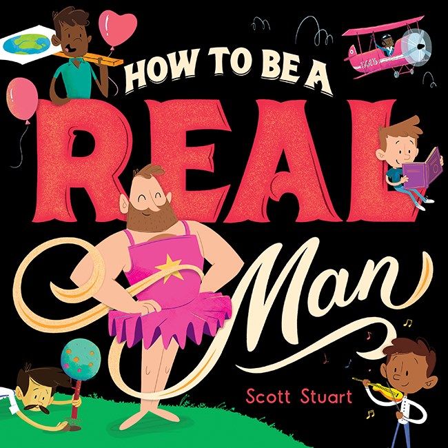 How to Be a Real Man Picture Book