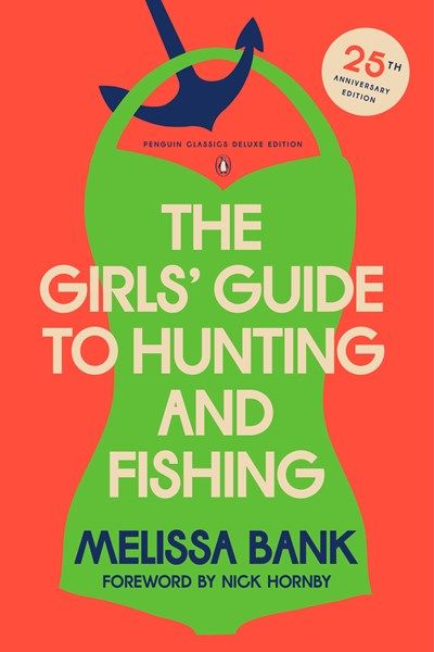 Girls’ Guide to Hunting and Fishing