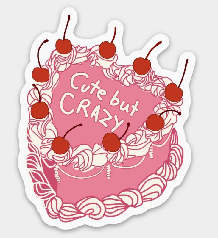 Cute But Crazy Cake Sticker