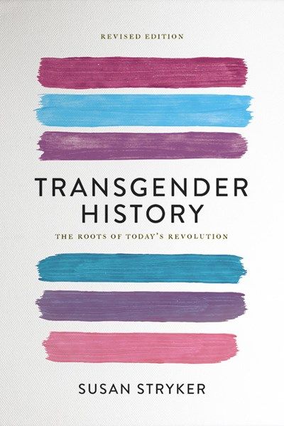 Transgender History 2nd Edition