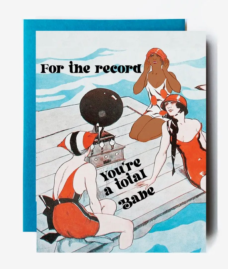 For The Record You’re A Babe Card