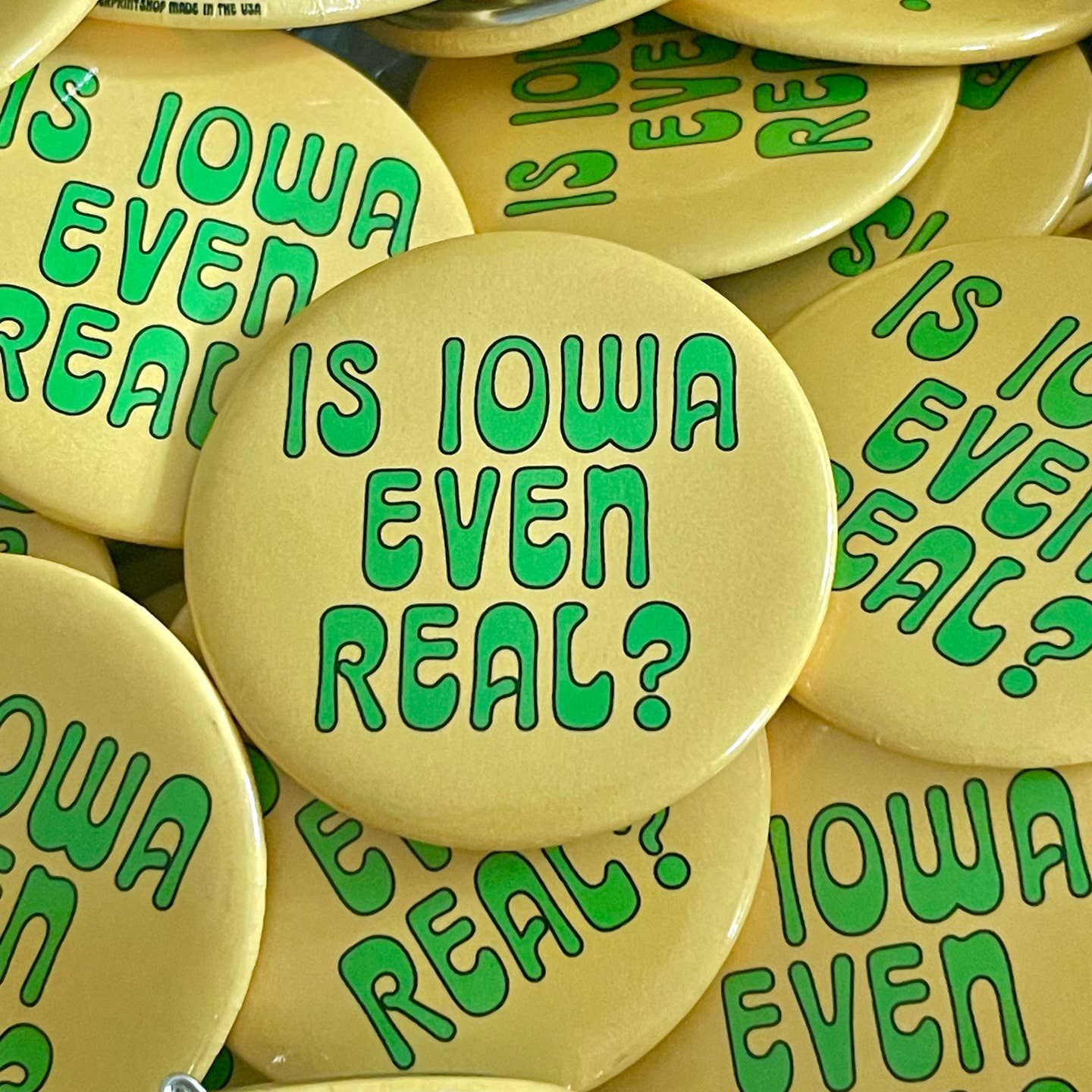 Is Iowa Even Real Button