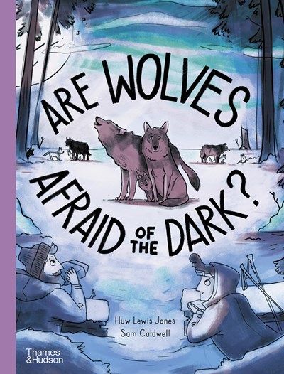 Are Wolves Afraid of the Dark