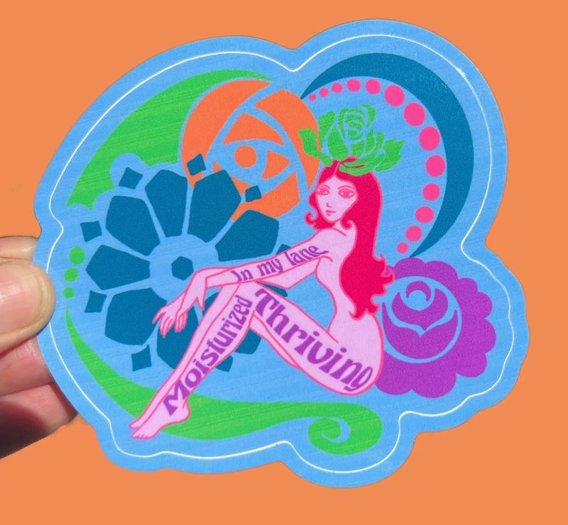 Moisturized Thriving 3” Sticker 