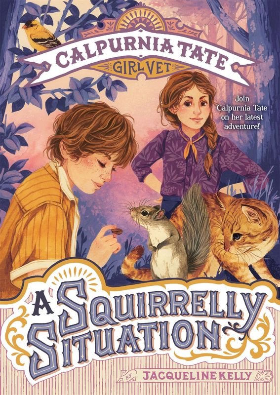 Squirrelly Situation: Calpurnia Tate, Girl Vet