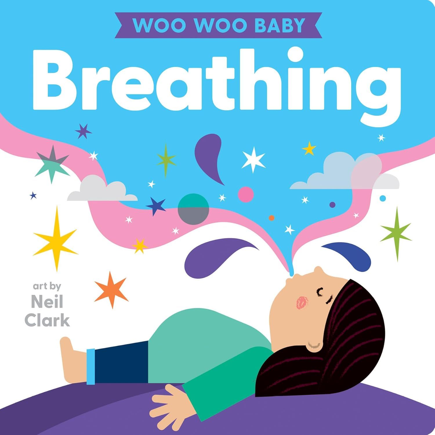 Woo Woo Baby: Breathing Board Book