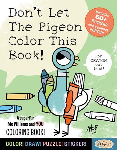 Don't Let The Pigeon Color This Book