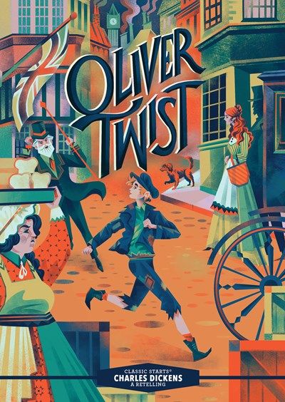 Oliver Twist - Classic Starts  Edition