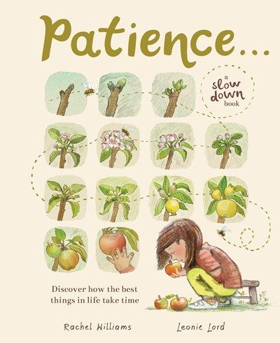 Patience, a Slow Down Book