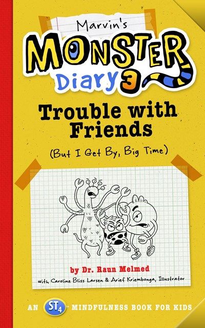 Marvin’s Monster, Trouble With Friends