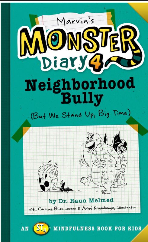 Marvin’s Monster, Neighborhood Bully