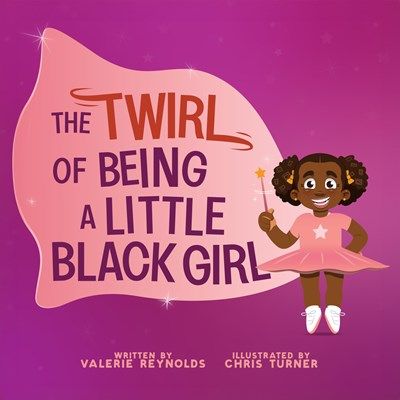 Twirl of  Being a Little Black Girl
