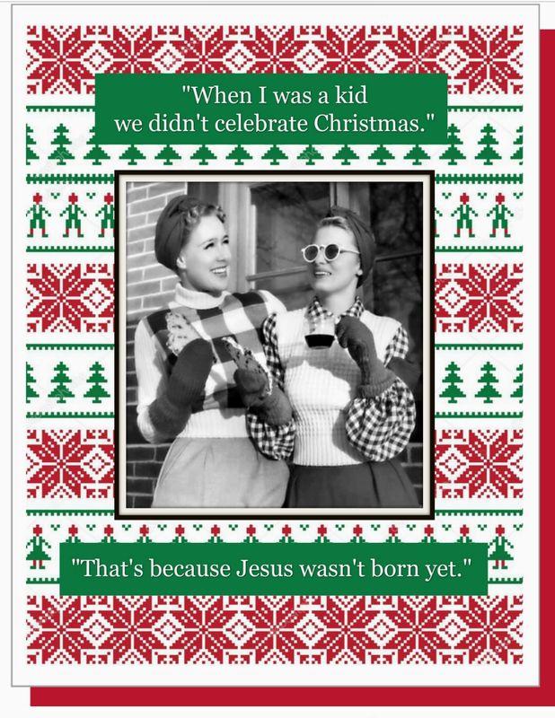 Jesus Wasn&#39;t Born Yet Christmas Card