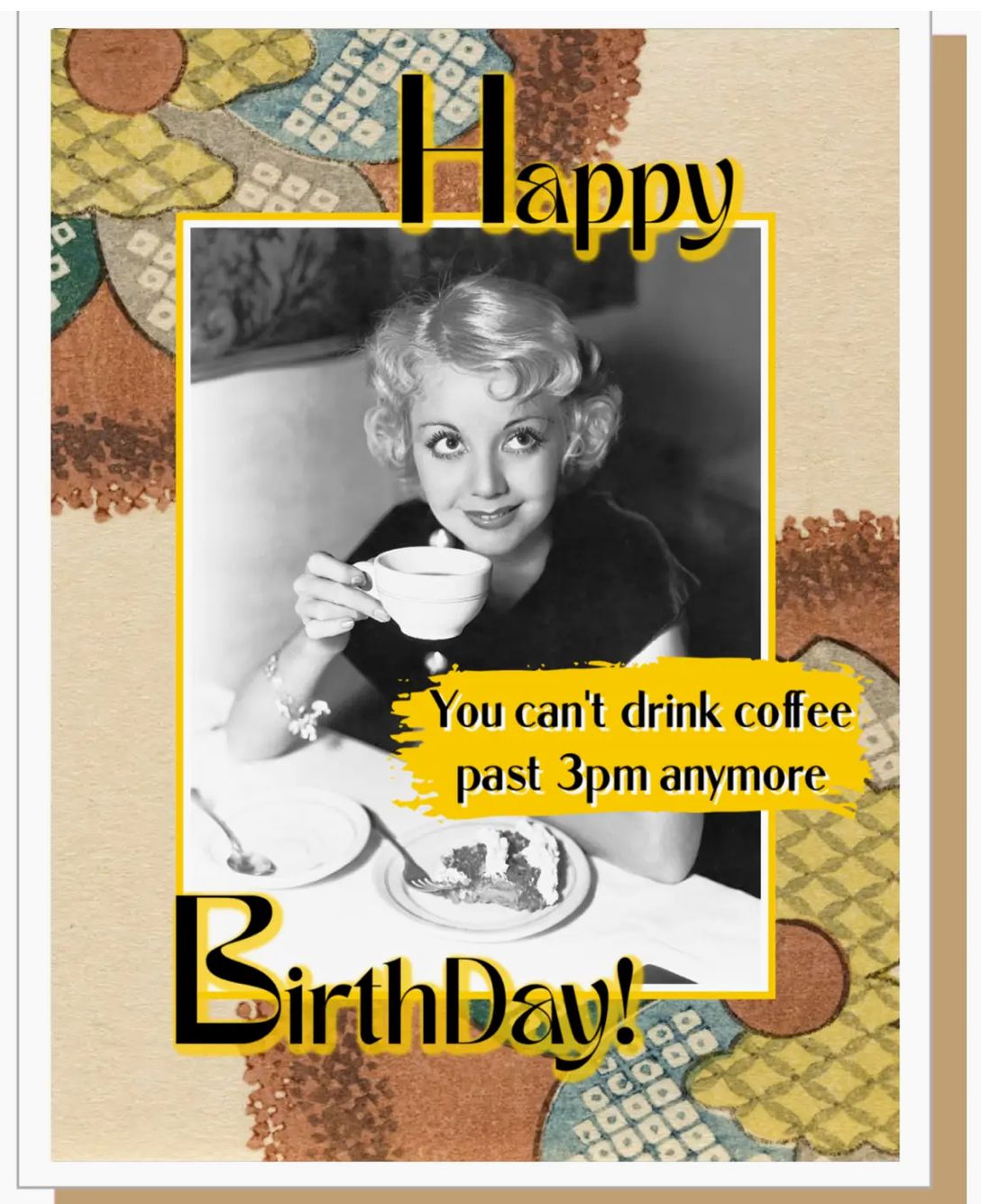 You Can't Drink Coffee