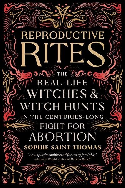 Productive Rites The Real-Life Witches &amp; Witch Hunts