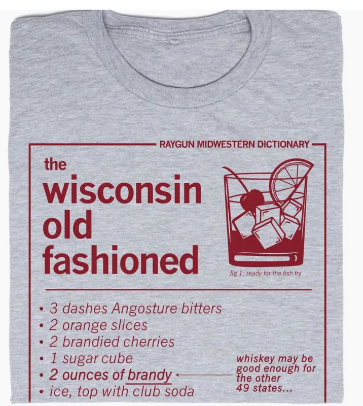 Wisconsin Old Fashioned Tees