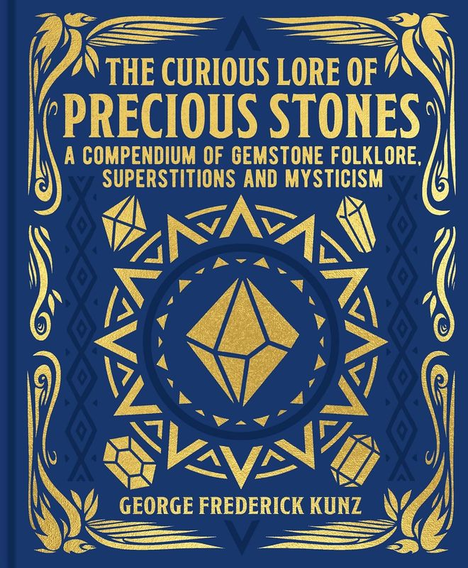 Curious Lore Of Precious Stones