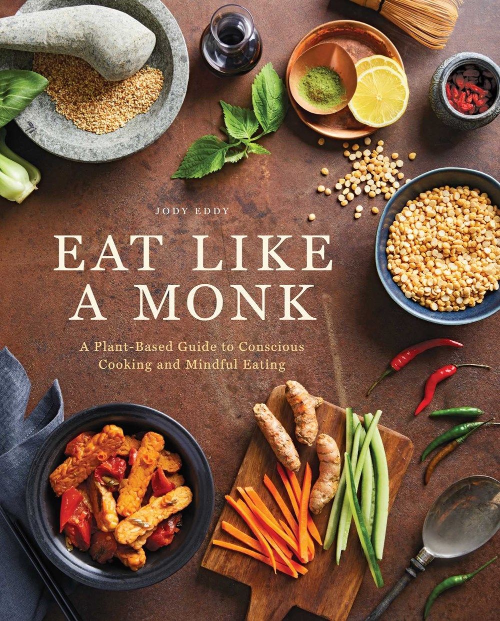 Eat Like a Monk, Cook Book