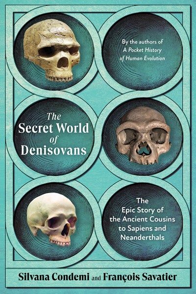 Secret World of Denisovans