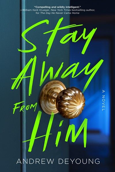 Stay Away From Him